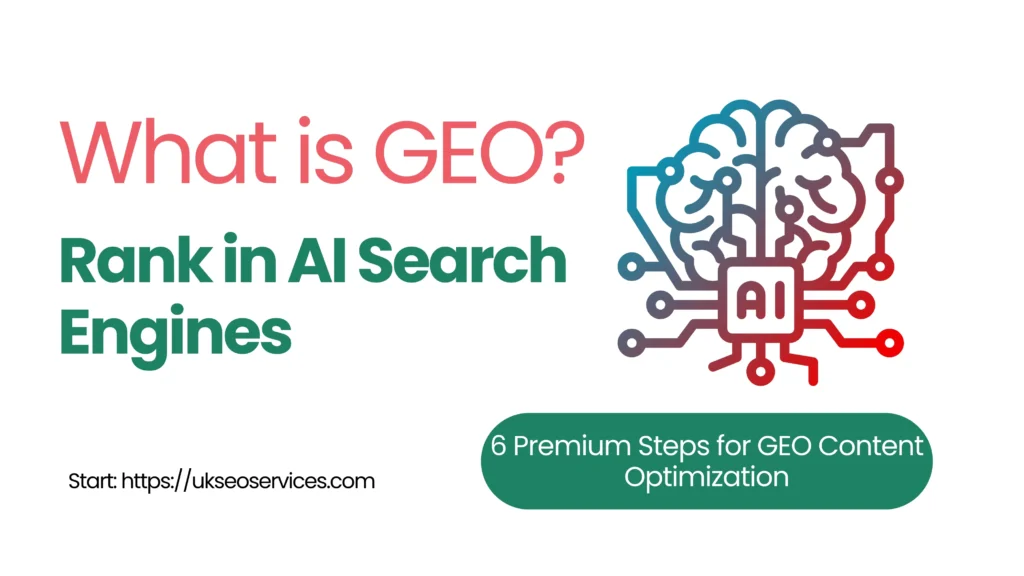 GEO Optimization 2025: Rank in AI Search Engines | UKSEO